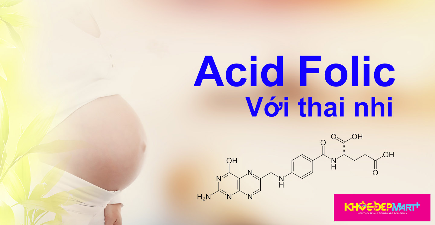 Công dụng của Acid Folic đối với phụ nữ mang thai